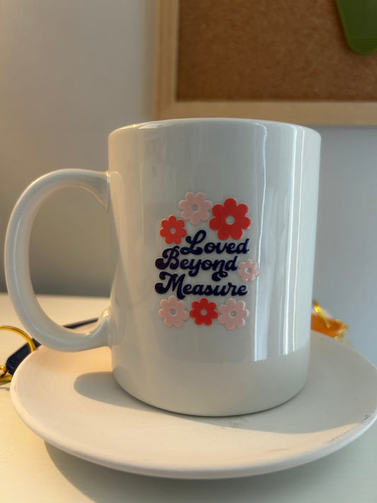Loved Beyond Measure Coffee Mug